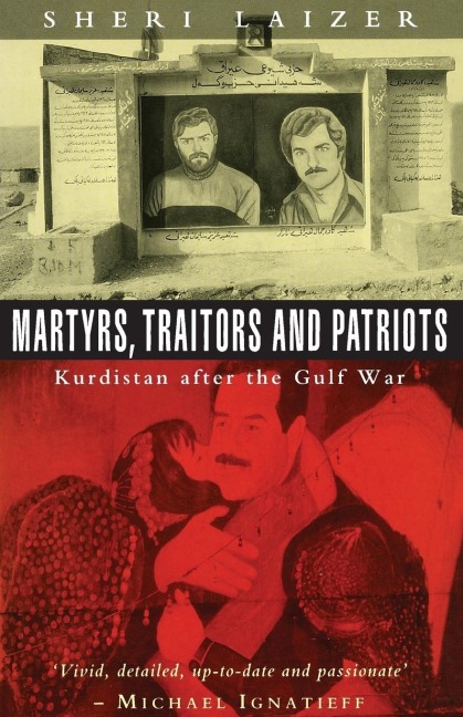 Martyrs, Traitors and Patriots - Sheri Laizer