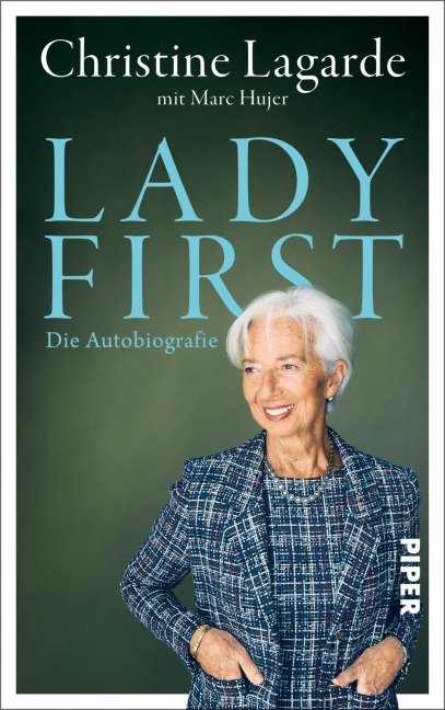 LADY FIRST - Christine Lagarde, Marc Hujer