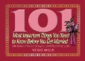 Cover-Bild zum Titel '101 Most Important Things You Need to Know Before You Get Married' von 'Renae Willis'