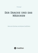 Cover-Bild zum Titel 'Der Drache und das Mädchen' von 'Till Spiegel'