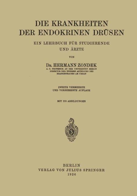 Die Krankheiten der Endokrinen Drüsen - Hermann Zondek