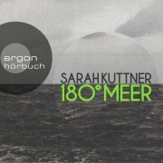 Cover-Bild zum Titel '180 Grad Meer' von 'Sarah Kuttner'