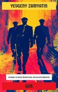 Cover-Bild zum Titel 'Wir' von 'Yevgeny Zamyatin'