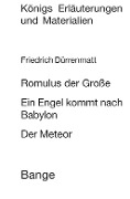 Cover-Bild zum Titel 'Romulus der Große / Ein Engel kommt nach Babylon / Der Meteor. Textanalyse und Interpretation.' von 'Friedrich Dürrenmatt, Edgar Neis'