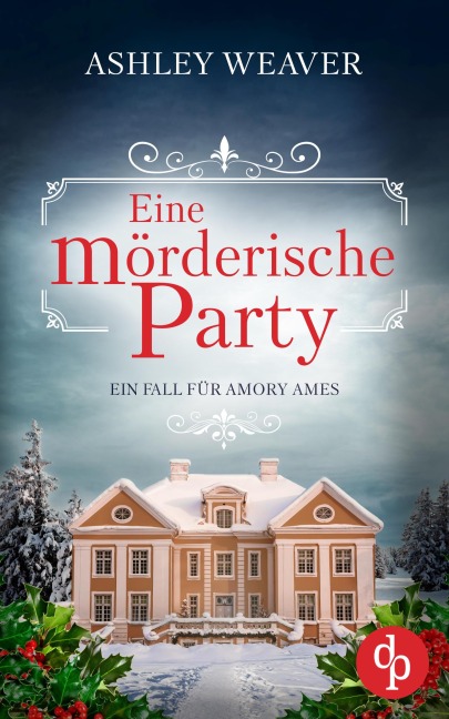 Eine mörderische Party - Ashley Weaver