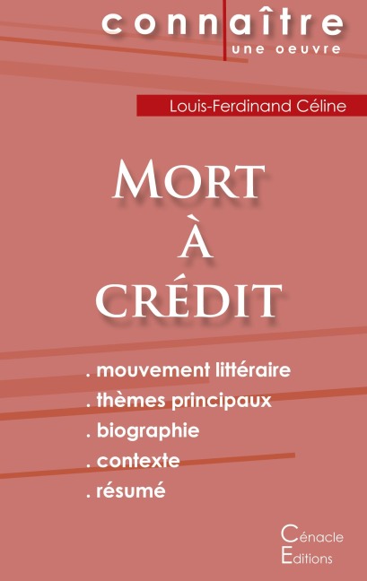 Fiche de lecture Mort à crédit de Louis-Ferdinand Céline (Analyse littéraire de référence et résumé complet) - Louis-Ferdinand Céline