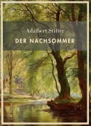 Cover-Bild zum Titel 'Adalbert Stifter: Der Nachsommer. Vollständige Neuausgabe' von 'Adalbert Stifter'