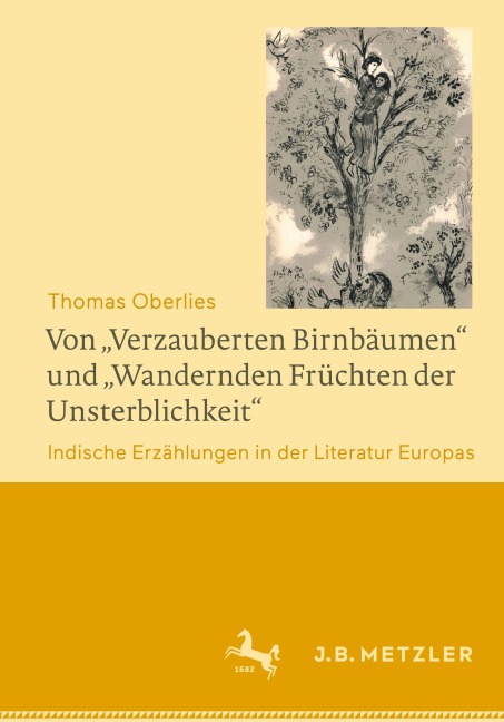 Von "Verzauberten Birnbäumen" und "Wandernden Früchten der Unsterblichkeit" - Thomas Oberlies