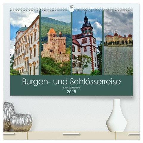 Burgen- und Schlösserreise durch Deutschland (hochwertiger Premium Wandkalender 2025 DIN A2 quer), Kunstdruck in Hochglanz - Andrea Janke