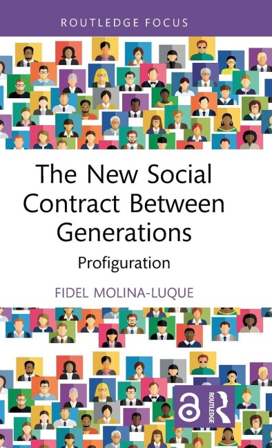The New Social Contract Between Generations - Fidel Molina-Luque