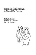 Cover-Bild zum Titel 'Learning To Speak' von 'P. R. Zelazo, R. B. Kearsley, J. A. Ungerer'
