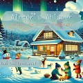 Winter's Whisper: Haikus for Little Explorers (Seasons in Verse: A Year Through Haiku for Children) - Dan Owl Greenwood