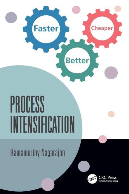 Process Intensification - Ramamurthy Nagarajan