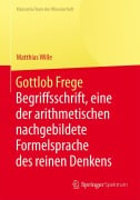 Gottlob Frege - Matthias Wille