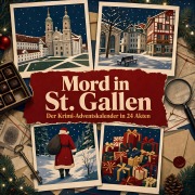 Cover-Bild zum Titel 'Mord in St. Gallen' von 'Florian Schulz'