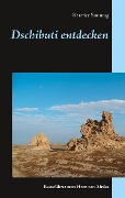Cover-Bild zum Titel 'Dschibuti entdecken' von 'Beatrice Sonntag'