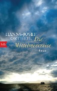 Cover-Bild zum Titel 'Die Mittelmeerreise' von 'Hanns-Josef Ortheil'