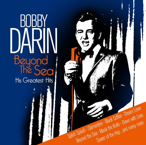 Beyond The Sea-His Greatest Hits - Bobby Darin