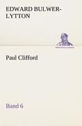Paul Clifford Band 6 - Edward Bulwer-Lytton
