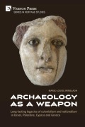 Cover-Bild zum Titel 'Archaeology as a Weapon' von 'Marie-Louise Winbladh'