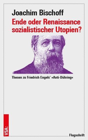 Ende oder Renaissance sozialistischer Utopien? - Joachim Bischoff