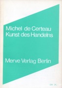 Cover-Bild zum Titel 'Kunst des Handelns' von 'Michel de Certeau'