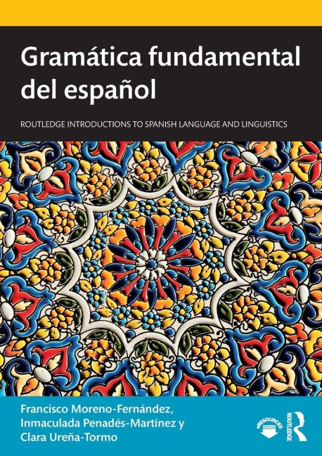 Gramática fundamental del español - Francisco Moreno-Fernández, Clara Ureña-Tormo, Inmaculada Penadés-Martínez