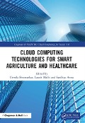 Cover-Bild zum Titel 'Cloud Computing Technologies for Smart Agriculture and Healthcare' von ''