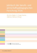 Cover-Bild zum Titel 'Jahrbuch der berufs- und wirtschaftspädagogischen Forschung 2024' von ''