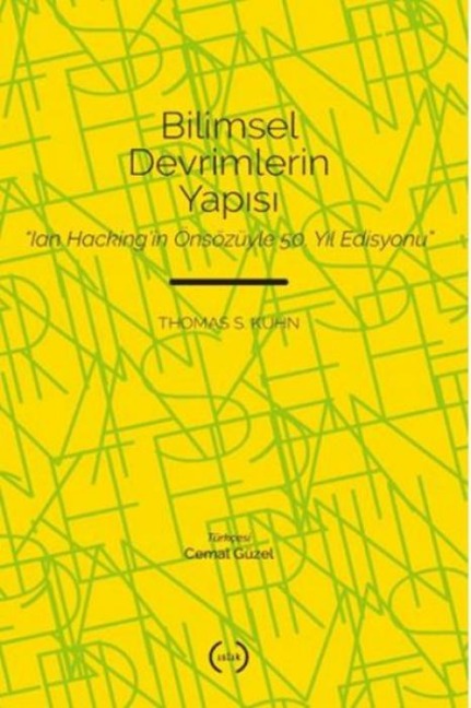 Bilimsel Devrimlerin Yapisi - Thomas S. Kuhn