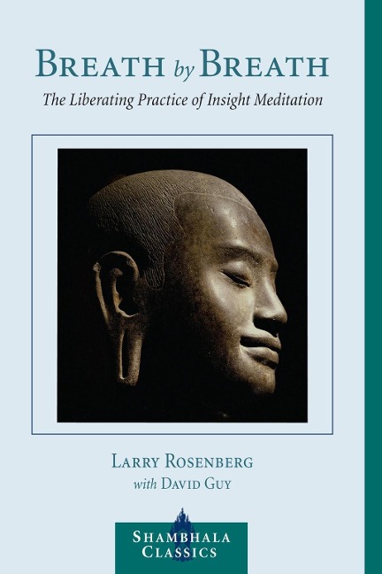 Breath by Breath - Larry Rosenberg