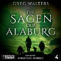 Die Sagen der Âlaburg 4 - Greg Walters