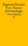 Cover-Bild zum Titel 'Vom Nutzen der Soziologie' von 'Zygmunt Bauman'