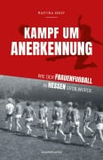 Cover-Bild zum Titel 'Kampf um Anerkennung' von 'Martina Knief'