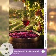 Cover-Bild zum Titel 'Le Mystère du vin empoisonné - Französische Krimi-Lektüre A2-B1 (+ Audio-CD)' von 'Louise Delaunay'
