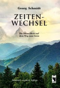 Cover-Bild zum Titel 'Zeitenwechsel' von 'Georg Schmidt'