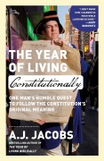 Cover-Bild zum Titel 'The Year of Living Constitutionally' von 'A. J. Jacobs'