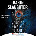 Cover-Bild zum Titel 'Vergiss mein nicht' von 'Karin Slaughter'