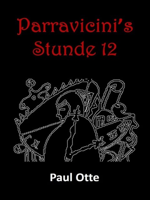 Parravicini's Stunde 12 - Paul Otte