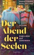 Cover-Bild zum Titel 'Der Abend der Seelen' von 'Maria Laura Berlinguer'