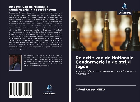 De actie van de Nationale Gendarmerie in de strijd tegen - Alfred Anicet Meka