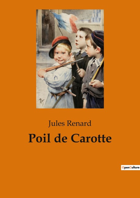 Poil de Carotte - Jules Renard