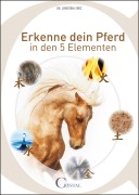 Cover-Bild zum Titel 'Erkenne dein Pferd in den 5 Elementen' von 'Christina Fritz'