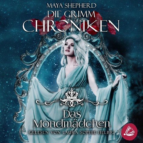 Die Grimm Chroniken 12 - Das Mondmädchen - Maya Shepherd
