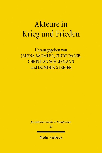 Akteure in Krieg und Frieden - 