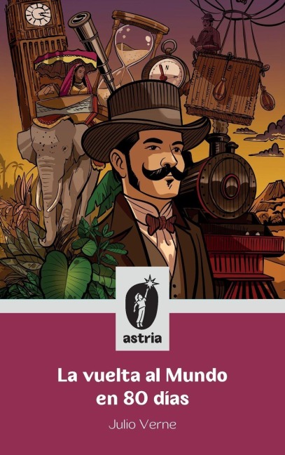 La vuelta al mundo en 80 días - Julio Verne