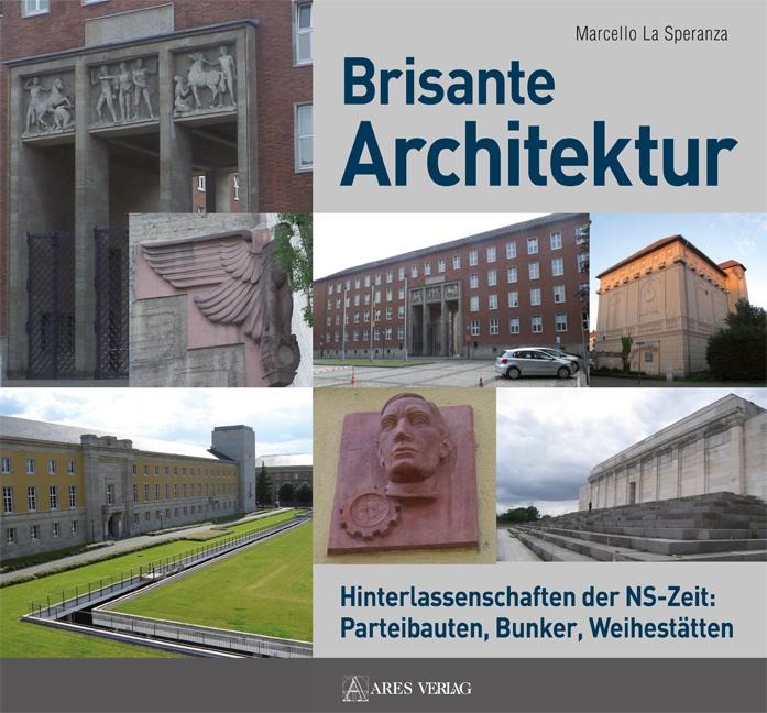 Brisante Architektur - Marcello LaSperanza
