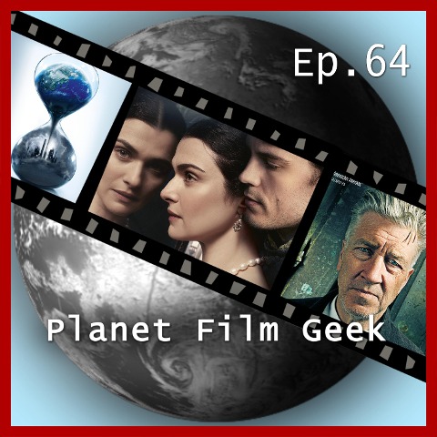 Planet Film Geek, PFG Episode 64: Barry Seal - Only in America, The Circle, Meine Cousine Rachel - Colin Langley, Johannes Schmidt