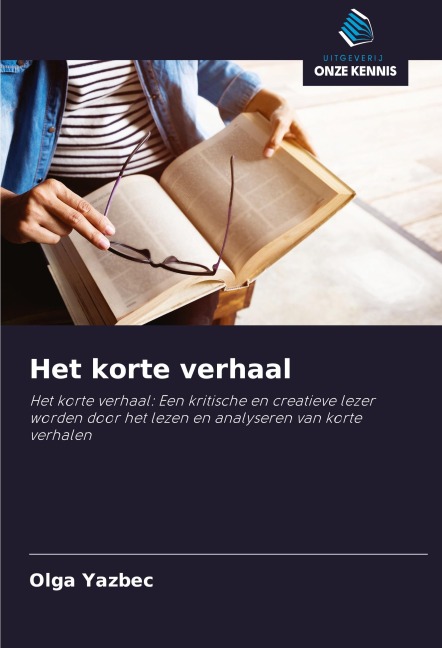 Het korte verhaal - Olga Yazbec