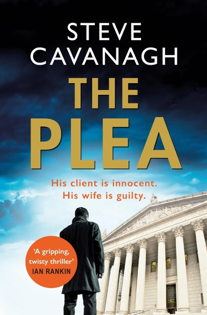 The Plea - Steve Cavanagh